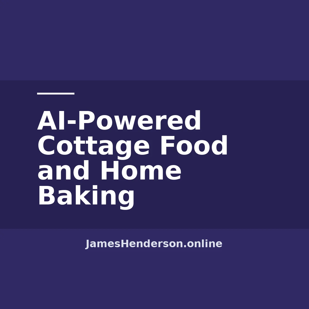 AI-Powered Cottage Food and Home Baking