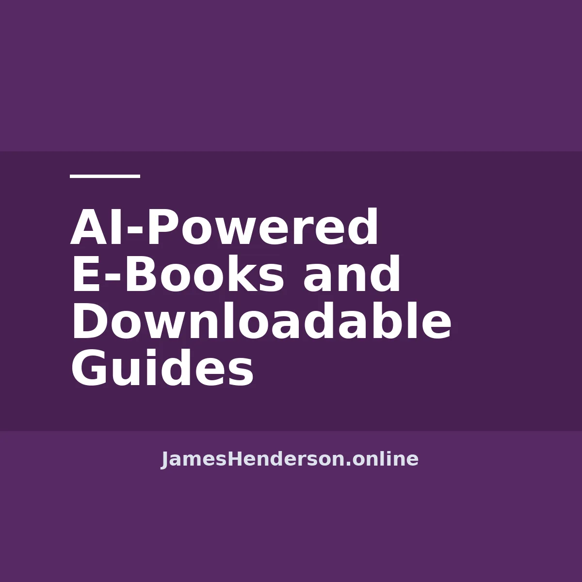 AI-Powered E-Books and Downloadable Guides